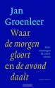 Productafbeelding Waar de morgen gloort en de avond daalt