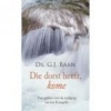 Productafbeelding Die dorst heeft, kome