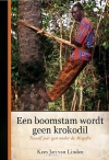 Productafbeelding Een boomstam wordt geen krokodil