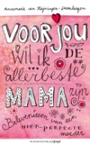 Productafbeelding Voor jou wil ik de allerbeste mama zijn