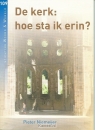 Productafbeelding Kerk hoe sta ik erin  109