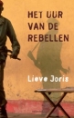 Productafbeelding Het uur van de rebellen 