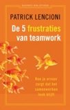 Productafbeelding De vijf frustraties van teamwork 