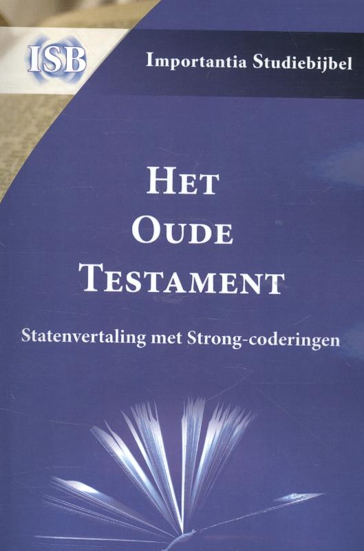 Productafbeelding: voorkant van Het Oude Testament - Statenvertaling met Strong-coderingen importantia studiebijbel