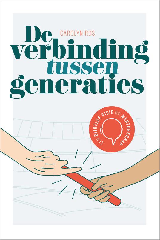 Productafbeelding: voorkant van De verbinding tussen generaties