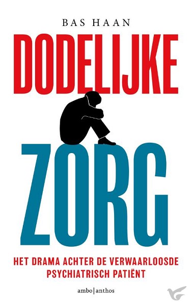 Productafbeelding: voorkant van Dodelijke zorg